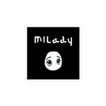 the [MILADY] sticker