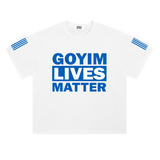 the [GOYIM] tee